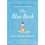 The Blue Book: A Must-See, Can't-Miss, Won't-Forget Guide to Nantucket - ISBN 9780316595834