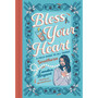 Bless Your Heart: A Field Guide to All Things Southern - ISBN 9780762488322