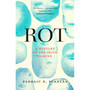 Rot: A History of the Irish Famine - ISBN 9781472146885