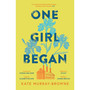 One Girl Began - ISBN 9781399613675