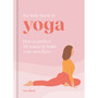 The Little Book of Yoga - ISBN 9781841815930