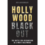 Hollywood Blackout: The Battle for Recognition in a White Hollywood - ISBN 9781788405508