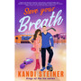 Save Your Breath - ISBN 9781408749647