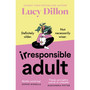Irresponsible Adult - ISBN 9781399719735