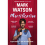 Mortification: Eight Deaths and Life After Them - ISBN 9781399607698