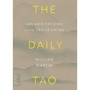 The Daily Tao: 365 Meditations on the Tao Te Ching - ISBN 9780306834837