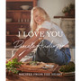 I Love You: Recipes from the Heart - ISBN 9781408731703