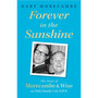 Forever in the Sunshine: The Story of Morecambe and Wise as Only Family Can Tell It - ISBN 9781408731123