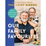 The Hairy Bikers: Our Family Favourites - ISBN 9781399607322
