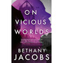 On Vicious Worlds - ISBN 9780356520087