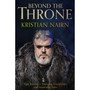 Beyond the Throne: Epic Journeys, Enduring Friendships and Surprising Tales - ISBN 9781408731376