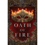 Oath of Fire - ISBN 9781538756720