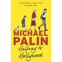 Halfway to Hollywood: Diaries 1980-1988 (Volume Two) - ISBN 9781474625852