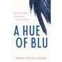 A Hue of Blu - ISBN 9780349443850