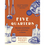 Five Quarters: Recipes and Notes from a Kitchen in Rome - ISBN 9781035414680