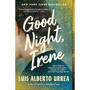Good Night, Irene: A Novel - ISBN 9780316265959