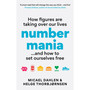 Numbermania: How Figures Are Taking Over Our Lives and How to Set Ourselves Free - ISBN 9781800961050