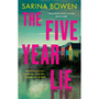 The Five Year Lie - ISBN 9781408749173