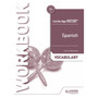 Hodder Cambridge IGCSE™ Spanish Vocabulary Workbook - ISBN 9781510448094