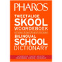 Pharos Tweetalige Skoolwoordeboek / Bilingual School Dictionary - ISBN 9781868902293