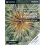 Cambridge International AS & A Level Mathematics Probability and Statistics 1 Worked Solutions Manual with Cambridge Elevate Edition - ISBN 9781108613095