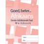 Goed, Beter Afrikaans Eerste Addisionele Taal Werkboek Graad 4 (Hersiene Weergawe) - ISBN 9781928370765