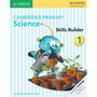 Cambridge Primary Science Skills Builder Activity Book 1 - ISBN 9781316610985
