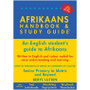 The Afrikaans Handbook and Study Guide - ISBN 9780620325844 The Afrikaans Handbook and Study Guide - ISBN 9780620325844
