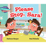 Cambridge Reading Adventures Please Stop, Sara! Pink A Band - ISBN 9781316503133