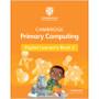 Cambridge Primary Computing Digital Learner's Book 2 (1 Year) - ISBN 9781009320429 Cambridge Primary Computing Digital Learner's Book 2 (1 Year) - ISBN 9781009320429