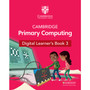 Cambridge Primary Computing Digital Learner's Book 3 (1 Year) - ISBN 9781009320450