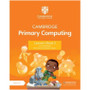 Cambridge Primary Computing Learner's Book 2 with Digital Access (1 Year)-ISBN 9781009309219