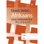 Goed, Beter Afrikaans Graad 9 Eerste Addisionele Taal Werkboek - ISBN 9781920708023