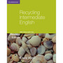 Cambridge IGCSE Recycling Intermediate English, Revised Edition, with Removable Key - ISBN 9780521140768