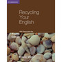 Cambridge IGCSE Recycling Your English with Removable Key (4th edition) - ISBN 9780521140751