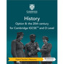 DIGITAL - Cambridge IGCSE™ and O Level History Option B: the 20th Century Digital Teacher's Resource (3rd edition) - ISBN 9781009289610