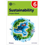 Oxford International Primary Sustainability Student Project Book 6 - ISBN 9781382047593