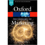 Oxford Dictionary of Marketing (4th edition) - ISBN 9780198736424