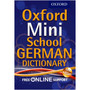 Oxford Mini School German Dictionary 2012 - ISBN 9780192757104