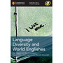 Cambridge The Language of Literature: Language Diversity and World Englishes - ISBN 9781108402255