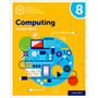 Oxford International Lower Secondary Computing: Student Book 8 - ISBN 9780198497868