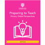 Cambridge Primary Global Perspectives Preparing to Teach (Self-Study) - ISBN 9781009325783