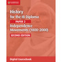 DIGITAL - History for the IB Diploma Paper 2 Independence Movements (1800–2000) Digital Coursebook (2 years) - ISBN 9781108400541