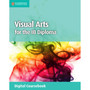 DIGITAL - Visual Arts for the IB Diploma Digital Coursebook (2 Years) - ISBN 9781316641101