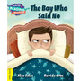 Cambridge Reading Adventures The Boy Who Said No Yellow Band - ISBN 9781108400770