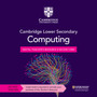 DIGITAL - Cambridge Lower Secondary Computing Digital Teacher's Resource 8 Access Card - ISBN 9781009363082