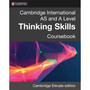 DIGITAL - Cambridge International AS/A Level Thinking Skills Digital Coursebook (2 Years) - ISBN 9781108441100