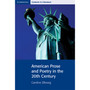 American Prose and Poetry in the 20th Century - Cambridge Contexts in Literature - ISBN 9780521663908