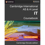 DIGITAL - Cambridge International AS & A Level IT Digital Coursebook Revised Edition (2 Years) - ISBN 9781108704991
