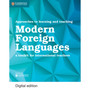 DIGITAL - Approaches to Learning and Teaching Modern Foreign Languages Digital Edition - ISBN 9781108438490